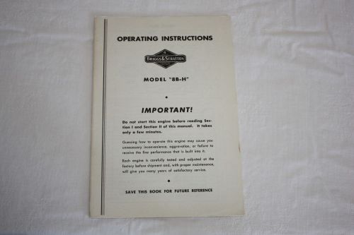 Vintage Briggs &amp; Stratton Manual for Cast Iron Air Cooled Gasoline Engine &#034;8B-H&#034;