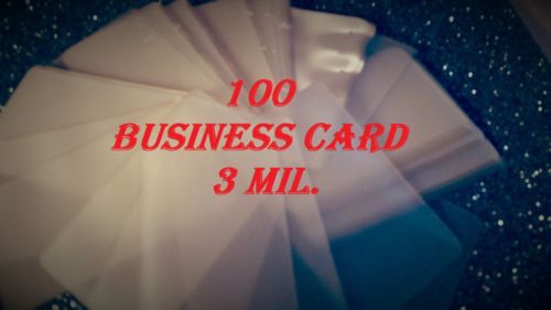 100 Laminating/Laminator Pouches/Sheets Business Card   3 Mil. Heat Seal