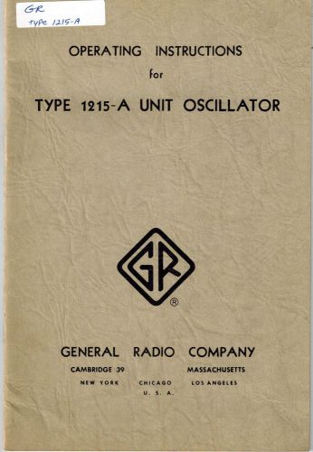 GR General Radio Manual 1215-A UNIT OSCILLATOR