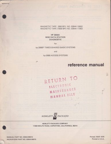 HP Reference Manual HP2644A Mini Data Station Diagnostic 2644A Hewlett Packard