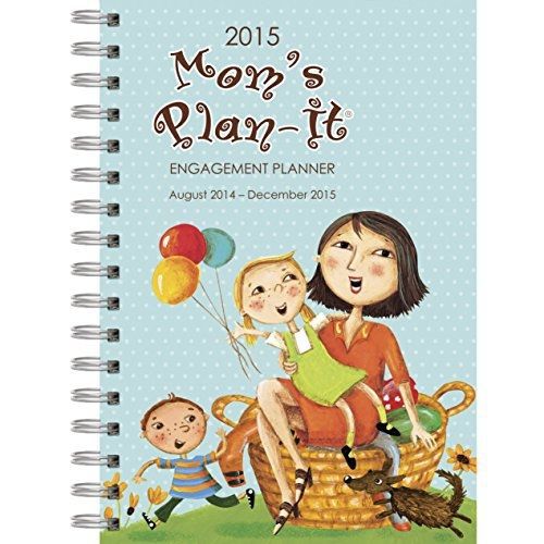 Perfect Timing - Avalanche Mom&#039;s 2015 Engagement Planner, August 2014 - December