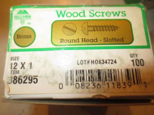 #12 x 1&#034; Solid Brass Wood Screw Slotted Round Head Qty 100