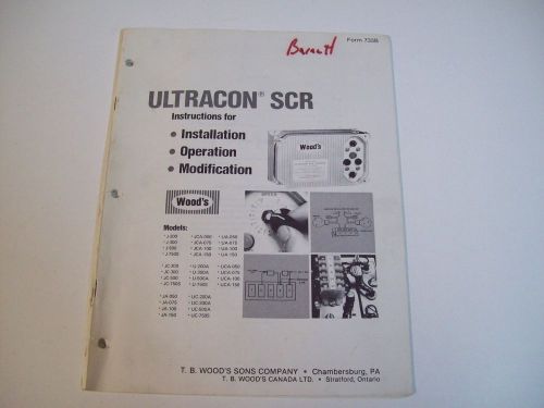 T.B. WOOD&#039;S 733B ULTRACON SCR INSTALLATION OPERATION GUIDE MANUAL - FREE SHIP