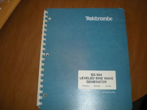 Tektronix SG504 leveled sine wave generator instruction manual