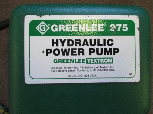GREENLEE TEXTRON 975 HYDRAULIC POWER PUMP
