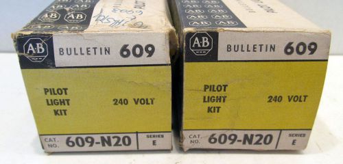 NOS Allen Bradley Bulletin 609-N20 Ser E Pilot Light Kit 240V