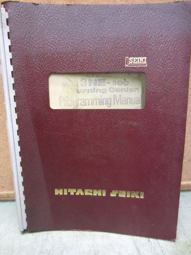Hitachi Seiki 3NE-300 Programming Manual