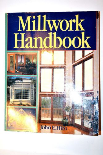 MILLWORK Handbook Book MANUAL by Hiro 1993 #RB55 windows doors stairs frames
