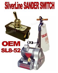 SilverLine Silver Line SL-8 110v Floor Sander Power Switch SL8-52