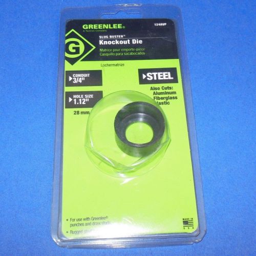 GREENLEE CONDUIT-3/4&#034;, HOLE SIZE: 1.12&#034; KNOCKOUT DIE 9992496.0 *NEW, SEALED*