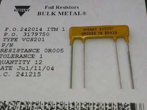 [5 pcs] vcs201 vishay 0,005r 5mohm 1% precision current sensing  resistors for sale