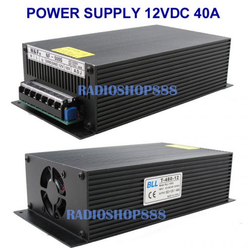 T-480-12 Super Stable Power supply unit 480W DC12V 40AMP ( 10.5 - 13.8V )