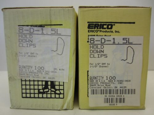 (200 pcs) Erico Caddy 8-D-1.5L Hold Down Clips for 1/2&#034; EMT to 1/2&#034; Channel NEW
