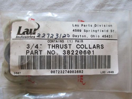One Pair 3/4&#034; Thrust Collars for 3/4&#034; Shaft - Lau #38220601 - NEW