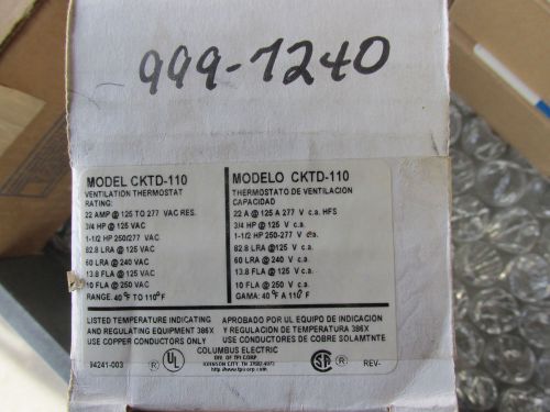 Columbus electric cktd-110 ventilation thermostat 125-277v 40-110* new!!! in box for sale