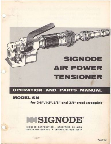 Signode sn operations and parts manual for sale