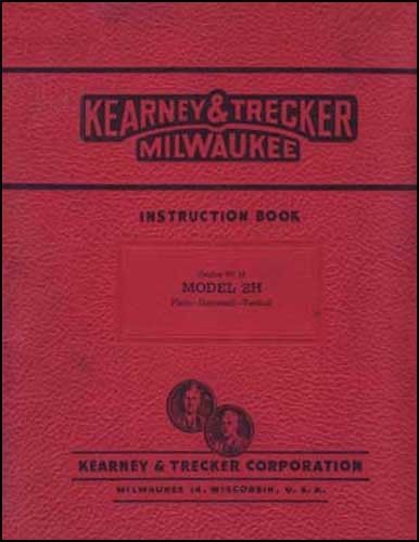 Kearney &amp; Trecker Milwaukee 2H Operators Manual