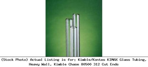 Kimble/kontes kimax glass tubing, heavy wall, kimble chase 80500 312 cut ends for sale