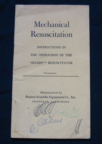 Instructions in the Operation of the Handy Resuscitator 1957 Medical Manual