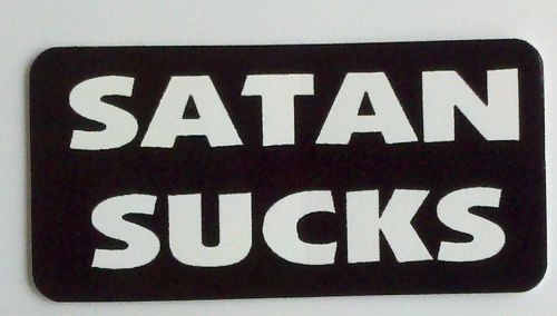 3 - Satan Sucks Christian Biker Hard Hat Tool Box Helmet Sticker