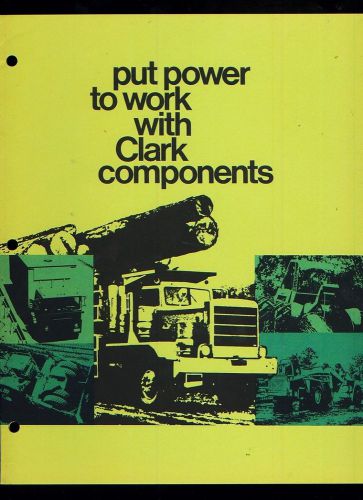 1972 Clark Equipment componenets, truck axles, etc. 12-page catalog