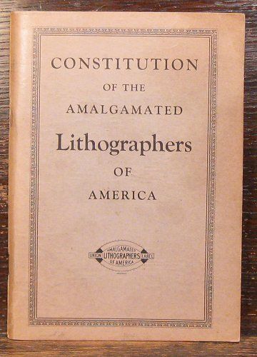 1948 Amalgamated Lithographers of America constitution