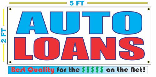 AUTO LOANS Banner Sign NEW Larger Size Best Quality for The $$$