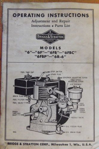 Briggs &amp; Stratton Operating Instructions &amp; Adjustment and Repair MOd 6; 6F;6FB