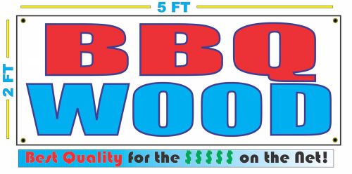 BBQ WOOD BANNER Sign NEW Larger Size Best Quality for the $$$ FIRE FIREWOOD