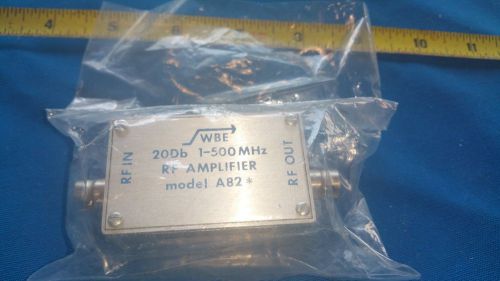 Wide Band Engineering RF Amplifier.  20 dB. 1 to 500 MHz.  Model A82.