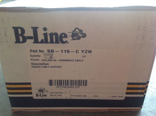 10 units in a box B-Line SB-119-C YZN Power Cable Support Yellow Zinc