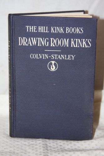 1908 The Hill Kink Books Drawing Room  Kinks Colvin Stanley Machinist Book