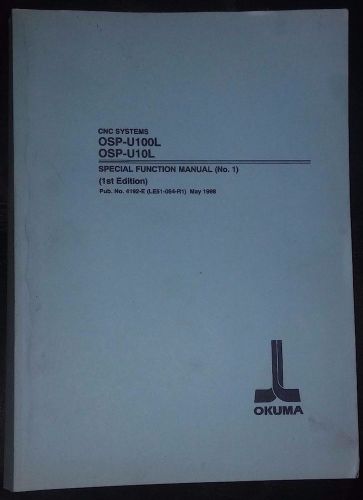 Okuma CNC Systems, OSP-U100L OSP-U10L Special Functions Manual NO. 1