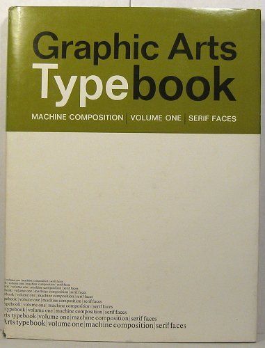 1965 Graphic Arts Typebook Vol. 1: Machine Composition, serif faces