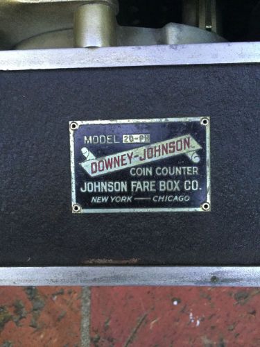 Antique Downey Johnson Mechanical Coin Counter Model 20-PH, Johnson Fare Box Co