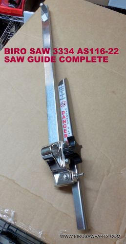 BIRO SAW 3334 AS116-22 COMPLETE SAW GUIDE 116-22, 211- 16663-A602