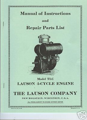 Lauson Model TLC 4 Cycle Air Cooled Engine Instruction Manual &amp; Parts List