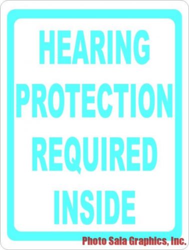 Hearing Protection Required Inside Sign. Business Safety for Loud Work Areas