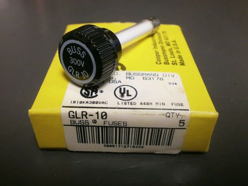 5PK Bussmann GLR10 300V 10A FAST ACTING Fuse for HLR Holders, Fixed Cap, GLR-10