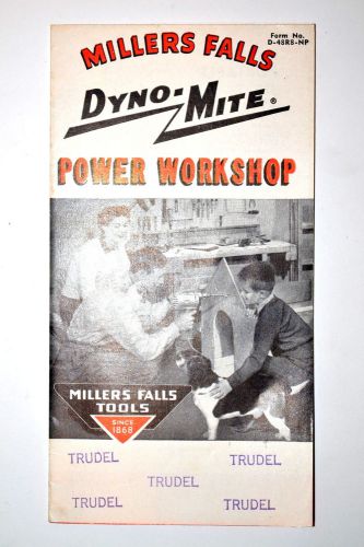 MILLERS FALLS DYNO-MITE POWER WORKSHOP LEAFLET #RR896 for No. 880 power unit