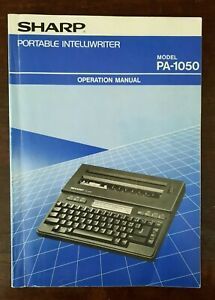 Sharp Portable Intelliwriter Typewriter Model PA-1050 Operation Manual and More