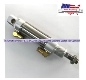 Pneumatic Cylinder 87.334.010 SM102 CD102 Machine Water Ink HD Offset Press Part
