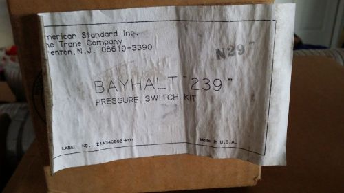 NEW American standard Bayhalt 239 pressure switch kit