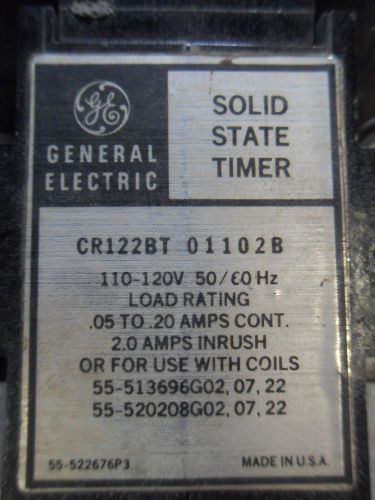 (V22) 1 USED GENERAL ELECTRIC CR122BT01102B SOLID STATE TIMER