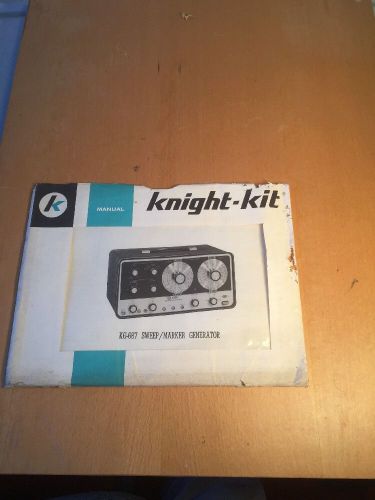 Knight KG-687 Sweep Marker Generator Manual