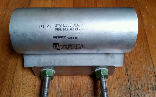 NEW ROMAC STAINLESS SEAL PIPE REPAIR CLAMP PIPE RANGE 2.62-2.87