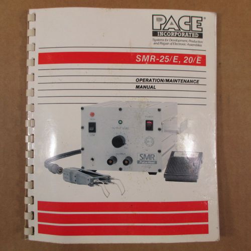 PACE SMR 25 20 E Operations Maintenance Manual
