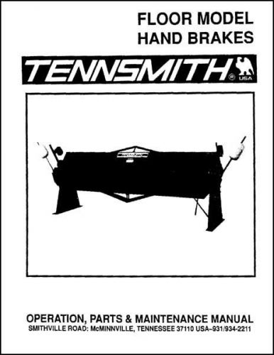 Tennsmith HB121-18 &amp; HB121-16 Ten Foot Hand Brake Manual