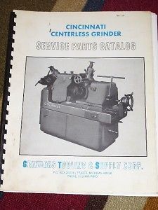 Cincinnati Centerless Grinder Parts Catalog No. 2-3-4