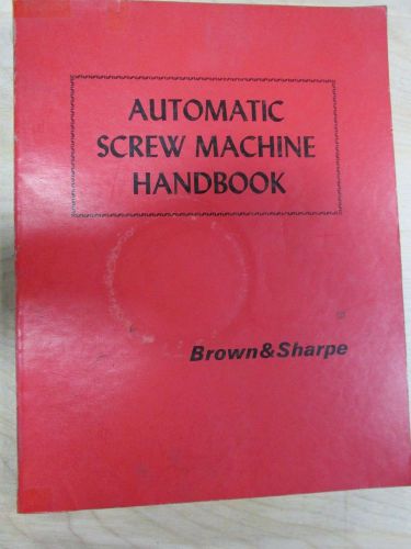 Automatic Screw Machine Hand-Book